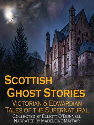 Scottish Ghost Stories - Audiobook